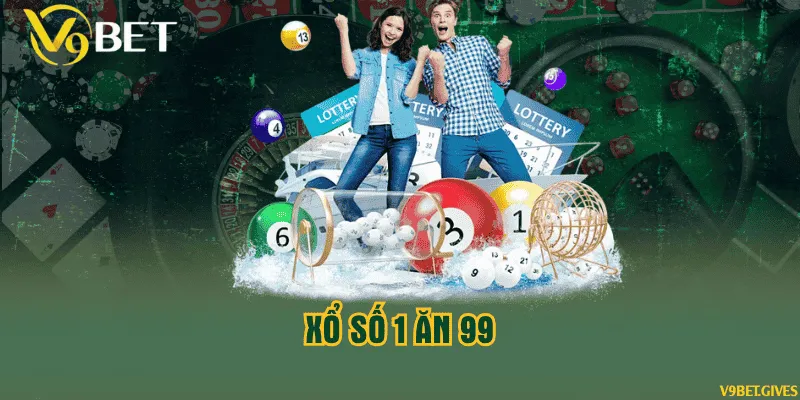 Xổ số 1 ăn 99